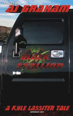 Aj Graham - Black Stallion: The Lassiter Tales, Book Three, Häftad. Tillgänglighet: Lägg i varukorg