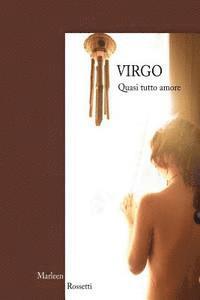 Marleen Rossetti - Virgo: quasi tutto amore, Häftad