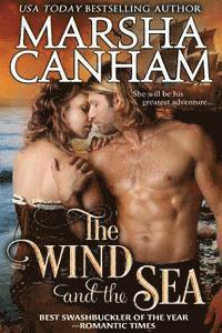 Marsha Canham - The Wind and The Sea, Häftad. Tillgänglighet: Lägg i varukorg