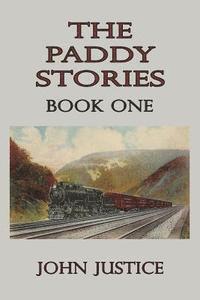 John Justice - The Paddy Stories - Book One, Häftad. Tillgänglighet: Lägg i varukorg