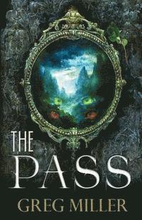Greg Miller - The Pass, Häftad. Tillgänglighet: Lägg i varukorg