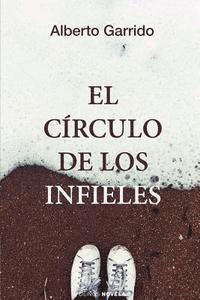 Alberto Garrido, Hypermedia Ediciones - El círculo de los infieles, Häftad