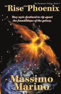 Massimo Marino - The Rise of the Phoenix: The Daimones Trilogy, Vol. Three, Häftad. Tillgänglighet: Lägg i varukorg