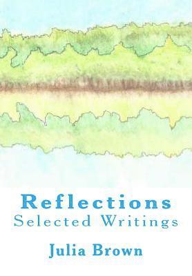 Douglas J. Brown - Reflections: Selected Writings, Häftad. Tillgänglighet: Lägg i varukorg