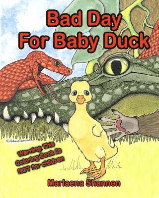 Marlaena Shannon - Bad Day For Baby Duck: grown-up coloring book edition, Häftad. Tillgänglighet: Lägg i varukorg