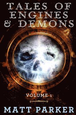 Matt Parker - Tales of Engines & Demons: Volume 1, Häftad. Tillgänglighet: Lägg i varukorg