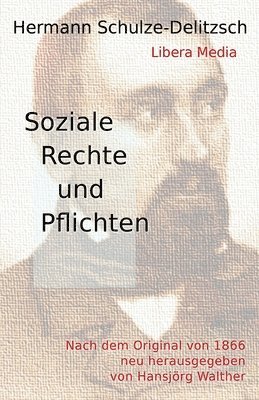Hansjörg Walther - Soziale Rechte und Pflichten: Kommentierte Ausgabe, Häftad