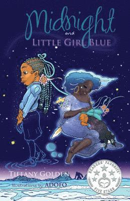 Tiffany Golden - Midnight and Little Girl Blue, Häftad. Tillgänglighet: Lägg i varukorg