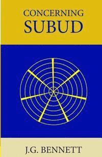 J. G. Bennett - Concerning Subud: Revised Edition, Häftad
