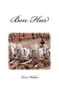 Lewis Wallace, Edinson Saguez - Ben Hur, Häftad. Tillgänglighet: Lägg i varukorg