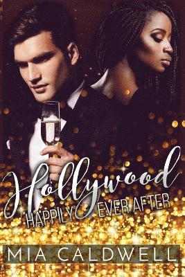 Mia Caldwell - Hollywood Happily Ever After: (bwwm Romantic Comedy), Häftad. Tillgänglighet: Lägg i varukorg