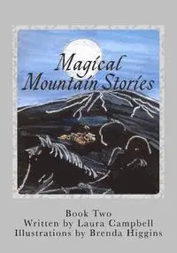 Laura Campbell - Magical Mountain Stories 2: Book Two, Häftad. Tillgänglighet: Lägg i varukorg