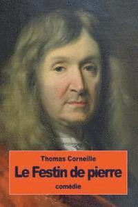 Thomas Corneille - Le Festin de pierre, Häftad. Tillgänglighet: Lägg i varukorg