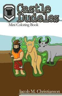 Jacob Matthew Christianson - Castle Dudeles: Mini Coloring Book, Häftad. Tillgänglighet: Lägg i varukorg