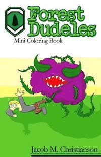 Jacob Matthew Christianson - Forest Dudeles: Mini Coloring Book, Häftad. Tillgänglighet: Lägg i varukorg