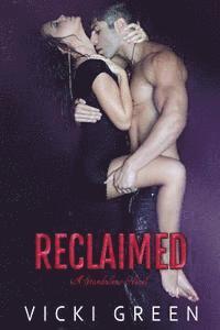 Kathy Krick - Reclaimed, Häftad. Tillgänglighet: Lägg i varukorg