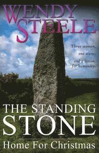 Wendy Steele - The Standing Stone - Home For Christmas, Häftad