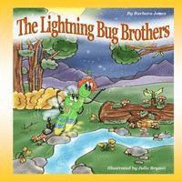 Barbara Jones - The Lightning Bug Brothers, Häftad. Tillgänglighet: Lägg i varukorg