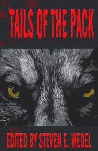 Frog Jones, Steven E. Wedel - Tails of the Pack, Häftad. Tillgänglighet: Lägg i varukorg