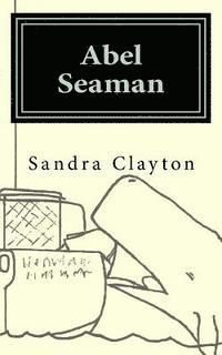 Sandra Clayton - Abel Seaman, Häftad. Tillgänglighet: Lägg i varukorg