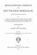 Biographisches Jahrbuch Und Deutscher Nekrolog