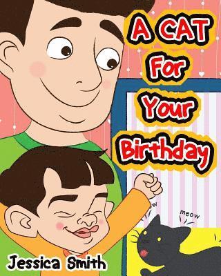 Jessica Smith - A Cat For Your Birthday, Häftad. Tillgänglighet: Lägg i varukorg
