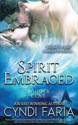 Cyndi Faria - Spirit Embraced, Häftad. Tillgänglighet: Lägg i varukorg
