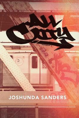 Joshunda Sanders - All City, Häftad