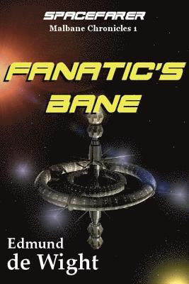 Edmund de Wight - Fanatic's Bane, Häftad. Tillgänglighet: Lägg i varukorg