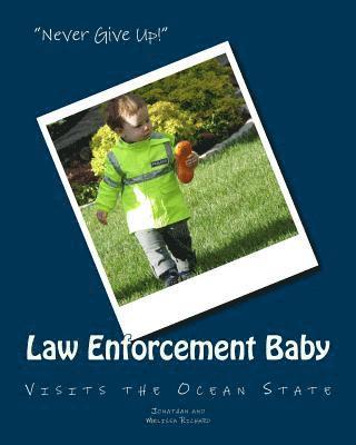 Melissa Marie Richard, Amy Fuller - Law Enforcement Baby: Visits the Ocean State, Häftad. Tillgänglighet: Lägg i varukorg