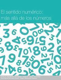 Jorge Marcial Lapez, Ana Helvia Quintero - Sentido numerico: mas alla de los numeros, Häftad. Tillgänglighet: Lägg i varukorg