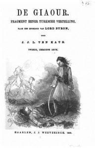 1788- Byron, George Gordon - De Giaour, Häftad. Tillgänglighet: Lägg i varukorg