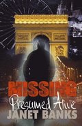 Missing Presumed Alive