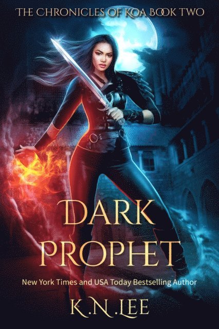 K.N. Lee - Dark Prophet, E-bok