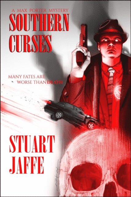 Stuart Jaffe - Southern Curses, E-bok