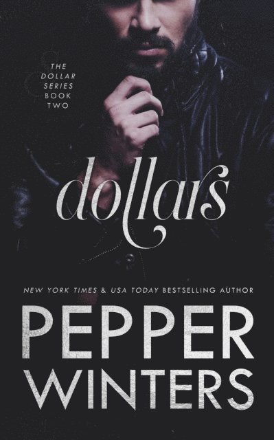 Pepper Winters - Dollars, E-bok