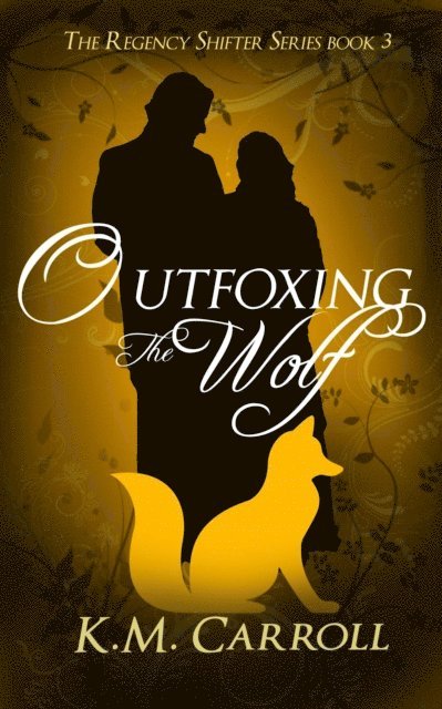 K.M. Carroll - Outfoxing the Wolf, E-bok. Tillgänglighet: Lägg i varukorg