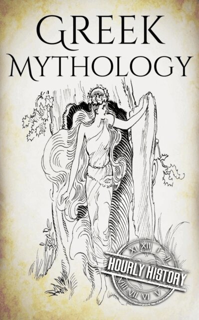 Hourly History - Greek Mythology: A Concise Guide to Ancient Gods, Heroes, Beliefs and Myths of Greek Mythology, E-bok. Tillgänglighet: Lägg i varukorg