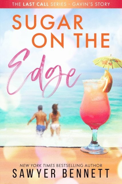 Sawyer Bennett - Sugar on the Edge, E-bok