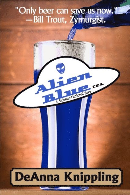 DeAnna Knippling - Alien Blue, E-bok