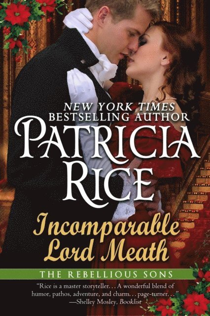 Patricia Rice - Incomparable Lord Meath Novella, E-bok