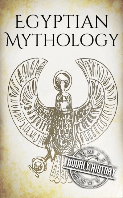 Hourly History - Egyptian Mythology, E-bok. Tillgänglighet: Lägg i varukorg