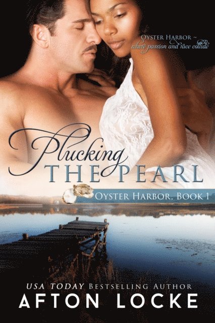Afton Locke - Plucking the Pearl, E-bok