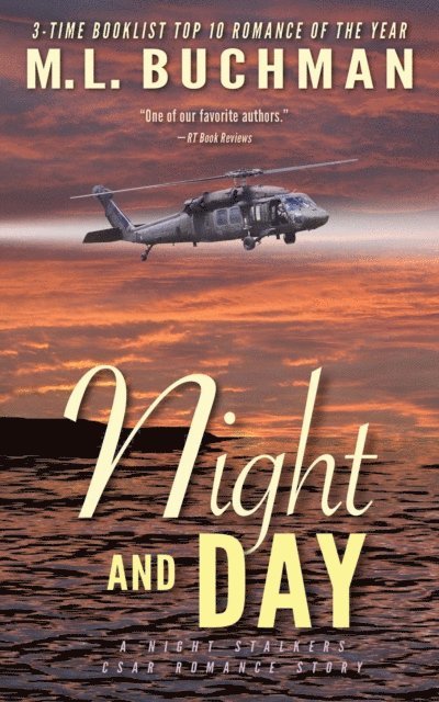 M. L. Buchman - Night and Day, E-bok