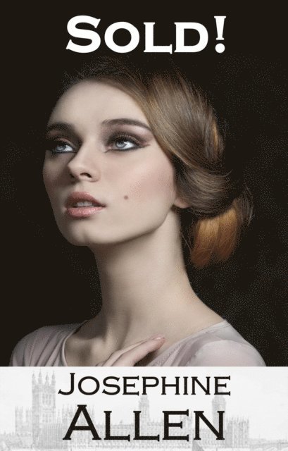 Josephine Allen - Sold!, E-bok