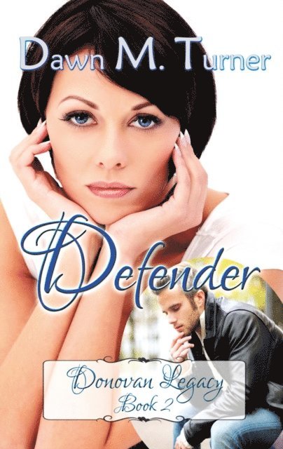 Dawn M. Turner - Defender, E-bok. Tillgänglighet: Lägg i varukorg