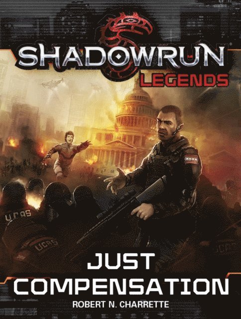 Robert N. Charrette - Shadowrun Legends: Just Compensation, E-bok