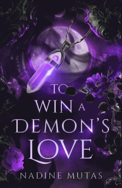 Nadine Mutas - To Win a Demon's Love, E-bok