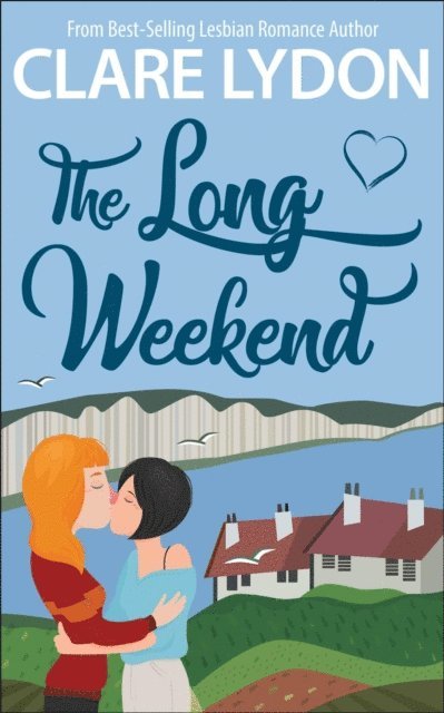 Clare Lydon - Long Weekend, E-bok