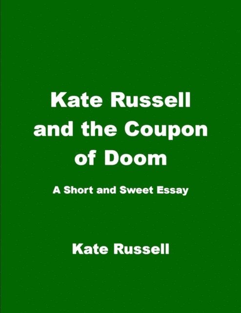 Kate Russell - Kate Russell and the Coupon of Doom, E-bok